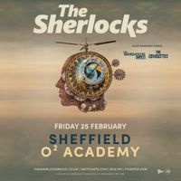The Sherlocks + The Covasettes | Sheffield