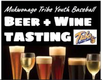 Muskego Tribe Beer & Wine Tasting Fundraiser