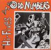 The Hi Fives/The Odd Numbers : 7" Split