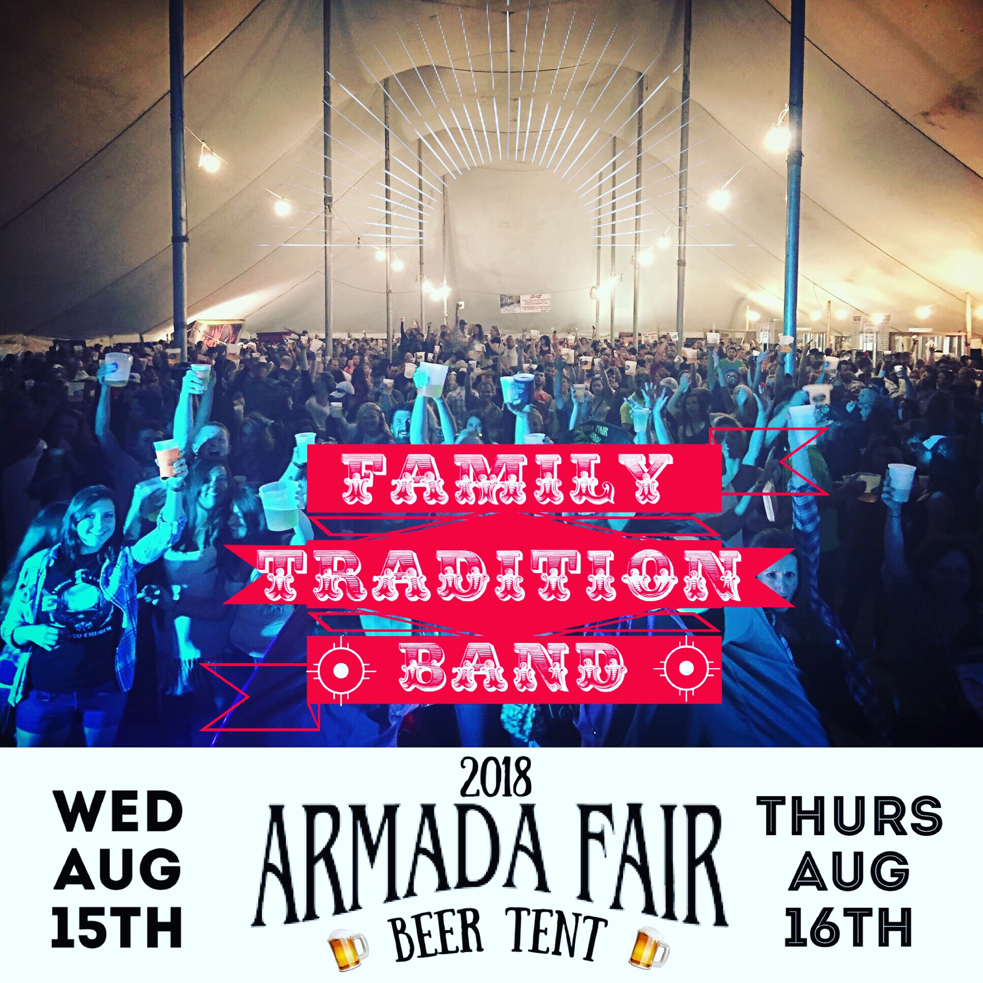 Armada Fair Beer Tent Aug 15 2018 7 00PM