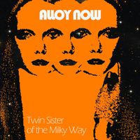 Twin Sister of the Milky Way by Alloy Now
