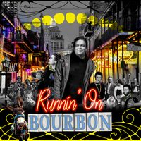 Runnin' on Bourbon by Damien McGeehan
