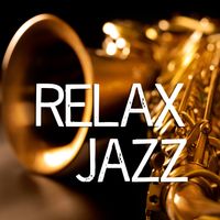 Relax Jazz by Dr. SaxLove