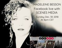 Madeleine Besson Facebook Live w/ Scenes Media
