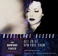 Madeleine Besson Live at The Bowery Vault