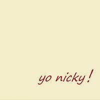 Yo Nicky by Nick DiStefano