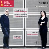 Igor Stravinsky: Divertimento | Dmitri Shostakovich: Sonata for violin and piano by Duo Ingolfsson-Stoupel | Judith Ingolfsson, Violin | Vladimir Stoupel, Piano 