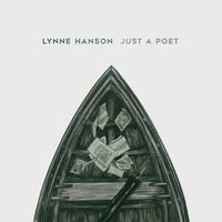 Just A Poet [PRE ORDER] by Lynne Hanson