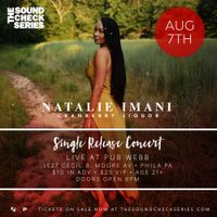 NATALIE IMANI Soundcheck Series Single Release Show 