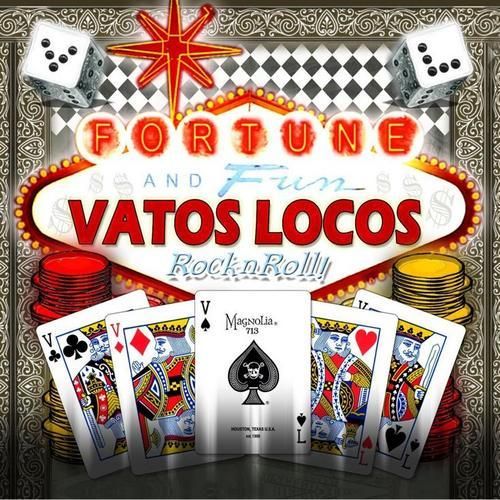 Vatos Locos / Fortune & Fun