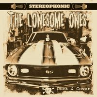 Duck & Cover: The Lonesome Ones 
