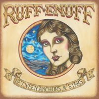 Between Anchors And Stars by Ruff Enuff
