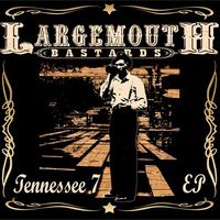 Tennessee 7 by Largemouth Bastards