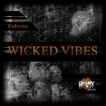 Wicked Vibes E.P. (Electro House)
