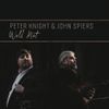 KSCD001: PETER KNIGHT & JOHN SPIERS - WELL MET