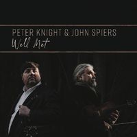KSCD001 - Well Met by Peter Knight & John Spiers