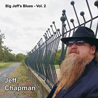 Jeff Chapman - Big Jeff's Blues-Vol. 2 © 2010
