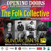 Opening Doors Hosted by Alastair Moock Featuring Members of The Folk Collective