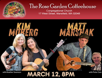 Rose Garden Coffee House Co-Bill featuring Kim Moberg w/ Heather Swanson and Matt Marshak (Winner of 2021 Performing Songwriter Competition)