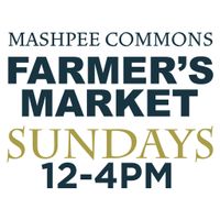 Mashpee Commons Farmers Market