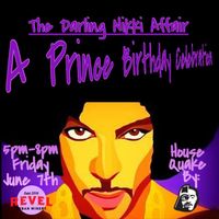 The Darling Nikki Affair - A Prince Celebration!