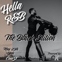 Hella R&B "The Black n White Edition" ( Balcony VIP )