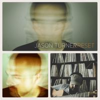 Reset by jason turner band 