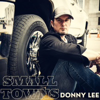 Small Towns  by Donny Lee