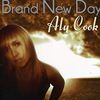 Brand New Day : Aly Cook - 'Brand New Day' CD