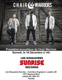 Chair Warriors @ Sunrise Records Angrignon