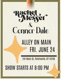 Alley On Main LIVE with Rachel Messer & Connor Dale