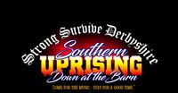 Southern Uprising Festival "Down at the Barn"