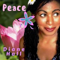 PEACE by Diane Hall