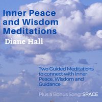 Inner Peace and Wisdom Meditations by Diane Hall