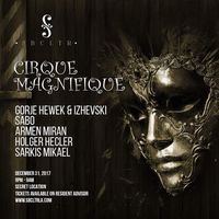 SBCLTR Presents Cirque Magnifique NYE