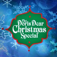 The Doris Dear Christmas Special 