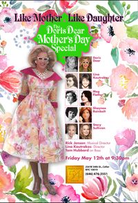 The Doris Dear Mothers Day Special