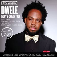 DWELE - CITY WINERY - WASHINGTON DC | WINTER WHITE - DETROIT CHILL