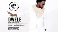 DWELE - NASHVILLE • 3rd Annual Winter White “Ivory & Cream” Tour!!