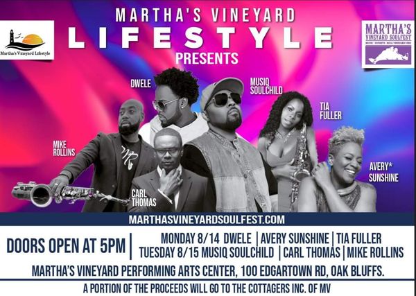 MARTHA'S VINEYARD SOULFEST @ MARTHA'S VINEYARD PERFORMING