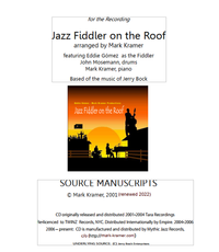 Jazz Fiddler on the Roof manuscripts used for the recording (included)