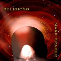 Religioso by Mark Kramer