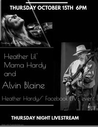 Heather "Lil' Mama" Hardy and Alvin Blaine LIVE STREAM