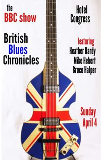 With Mike Hebert and The British Blues Chronicles