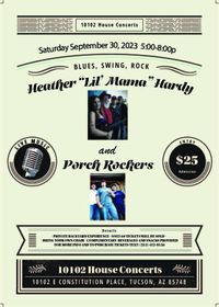 Heather "Lil' Mama" Hardy AND The Porch rockers House Show