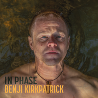 Benji Kirkpatrick - Official Album Launch!