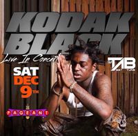 KODAK BLACK W/DJ TAB LIVE