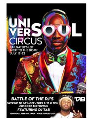UniverSoul Circus Dj battle feat DJ TAB
