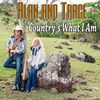 ALAN & TRACE - Country's What I am' 