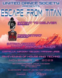 Escape From Titan : Presented by United Dance Society
